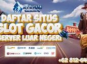 Situs Slot Gacor Server Luar Negeri